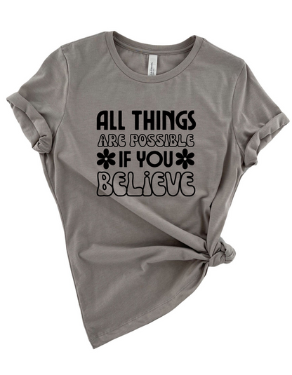 All Things Are Possible Women's Statement T-shirt