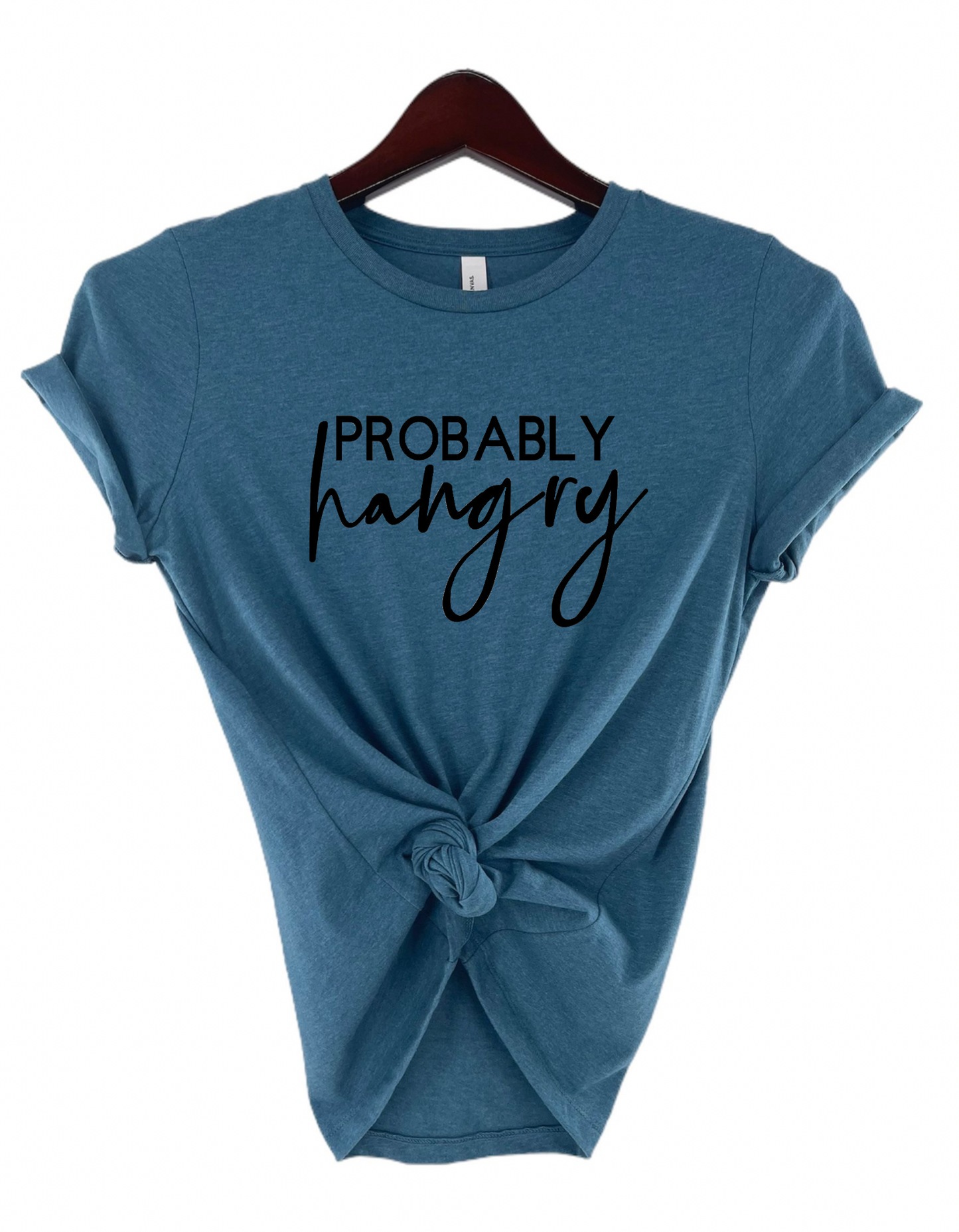 Probably Hangry Women's Statement Tee