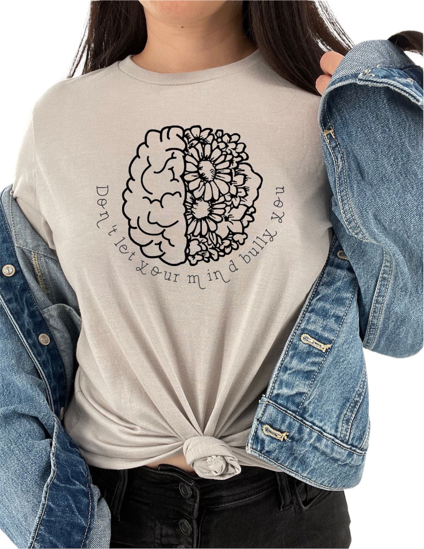 Don't Let Your Mind Bully You Women's Statement Tee