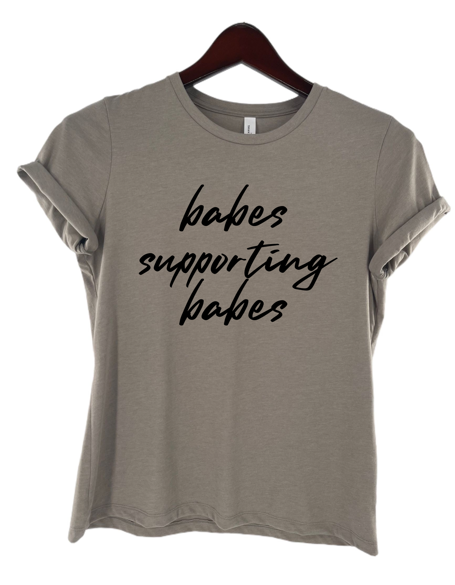 Babes Supporting Babes Women's Statement Tee