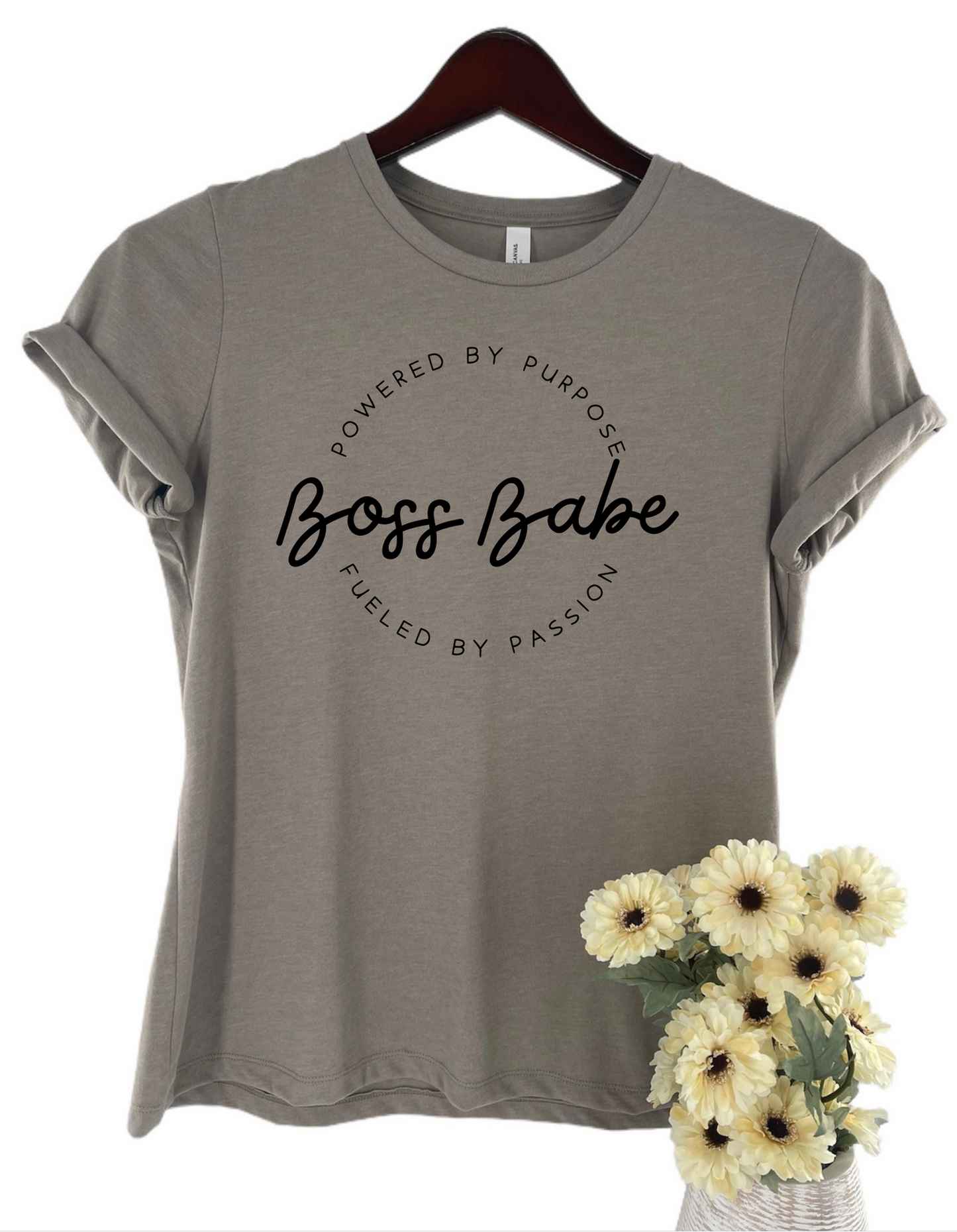 Powered by purpose Boss Babe women's statement tee