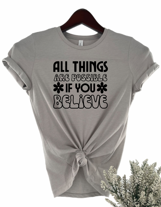 All Things Are Possible Women's Statement T-shirt
